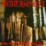 Bathory Under The Sign. . -ltd--pd