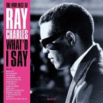 Charles, Ray What'd I Say: The Very Best Of Ray Charles