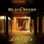 Black Seeds Into The Dojo - facethemusic - 6 990 Ft