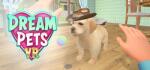 Subdream Studios Dream Pets VR (PC)