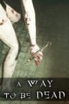 Crania Games A Way to be Dead (PC)