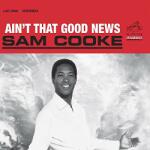Cooke, Sam Ain't That Good News - facethemusic - 13 790 Ft