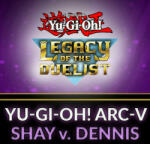 Konami Yu-Gi-Oh! ARC-V Shay v. Dennis (PC)