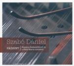 FONÓ Népzene: Szabó Dániel: Pázsint - Népzene Székelyföldről és a Felső-Maros mentéről