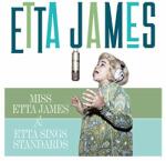 James, Etta Miss Etta James / Etta Sings Standards