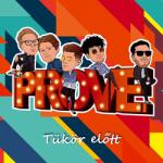 MG Records Zrt Prove - Tükör előtt (Papírtokos) (CD) (5999861809011)