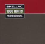 Shellac 1000 Hurts =w/bonus Cd=