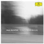 Deutsche Grammophon (DG) Max Richter - Songs From Before
