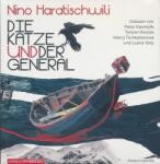Hörbuchhamburg Nino Haratischwili: Die Katze und der General - Hörbuch 4 CD