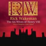 Rick Wakeman Six Wives Of Henry VIII - livingmusic - 119,99 RON