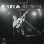 Dylan, Bob In Concert: Brandeis