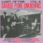 Various Last Of The Garage Punk Unknowns 4
