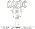 AC/DC Flick Of The Switch