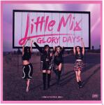 Bertus Hungary Kft Little Mix - Glory Days (Coloured) (Vinyl LP (nagylemez)) (Z78155)