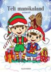  Téli manókaland
