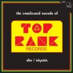 V/A Unreleased Sounds Of Top Rank Records