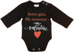 Andrea Kft Sorry girls. My Mommy's my valentine" feliratos valentin napi baba body fekete
