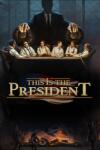 THQ Nordic This is the President (PC)