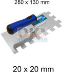 Bautool fogazott glettvas gumírozott soft nyél 20×20 mm 280×130 mm (b81201220) (b81201220)