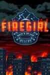 Thunderful Publishing Firegirl Hack 'n Splash Rescue (PC)