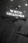 Thunderful Publishing White Shadows (PC)