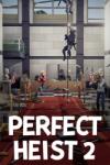 yeswecamp Perfect Heist 2 (PC)