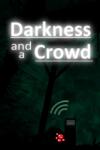 S Albertus Darkness and a Crowd (PC)