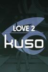 Fred Wood LOVE 2 kuso (PC)