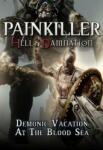 Prime Matter Painkiller Hell & Damnation Demonic Vacation at the Blood Sea (PC)