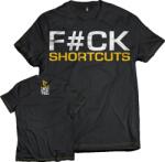 Dedicated T-Shirt F#ck Shortcuts