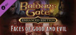 Beamdog Baldur's Gate Faces of Good and Evil DLC (PC) Jocuri PC