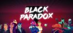 Digerati Distribution Black Paradox (PC) Jocuri PC