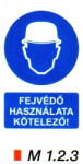  Fejvédő használata kötelező! m 1.2. 3 (m123)