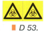  Biológiai veszély D53 (D53)