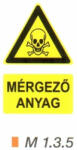  Mérgező anyag m 1.3. 5 (m135)