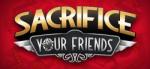 Astrolabe Interactive Sacrifice Your Friends (PC) Jocuri PC