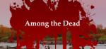 morojenoe's empire Among the Dead (PC) Jocuri PC