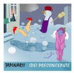 Soft Records Tapinarii - Idei Preconcepute