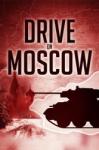 Slitherine Drive on Moscow (PC) Jocuri PC