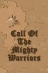 SC Jogos Call Of The Mighty Warriors (PC) Jocuri PC