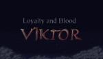 Shorebound Studios Loyalty and Blood Viktor Origins (PC) Jocuri PC