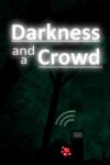 S Albertus Darkness and a Crowd (PC) Jocuri PC