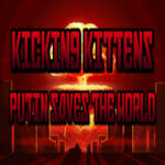 VT Publishing Kicking Kittens Putin Saves The World (PC) Jocuri PC