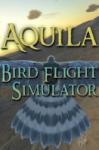 Graeme Scott Aquila Bird Flight Simulator (PC) Jocuri PC