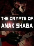 Virtual Rage Studios The Crypts of Anak Shaba VR (PC)