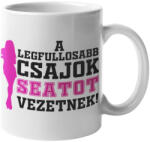  A legfullosabb csajok Seatot vezetnek bögre (a-legfullosabb-csajok-seatot-vezetnek-bogre)