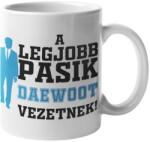  A legjobb pasik Daewoot vezetnek bögre (a-legjobb-pasik-daewoot-vezetnek-bogre)