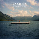 Universal Records Kodaline - In A Perfect World