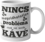  Nincs megoldhatatlan probléma, csak túl kevés kávé (nincs-megoldhatatlan-problema-csak-tul-keves-kave)