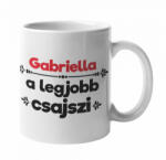  Gabriella a legjobb csajszi bögre (gabriella-a-legjobb-csajszi-bogre)